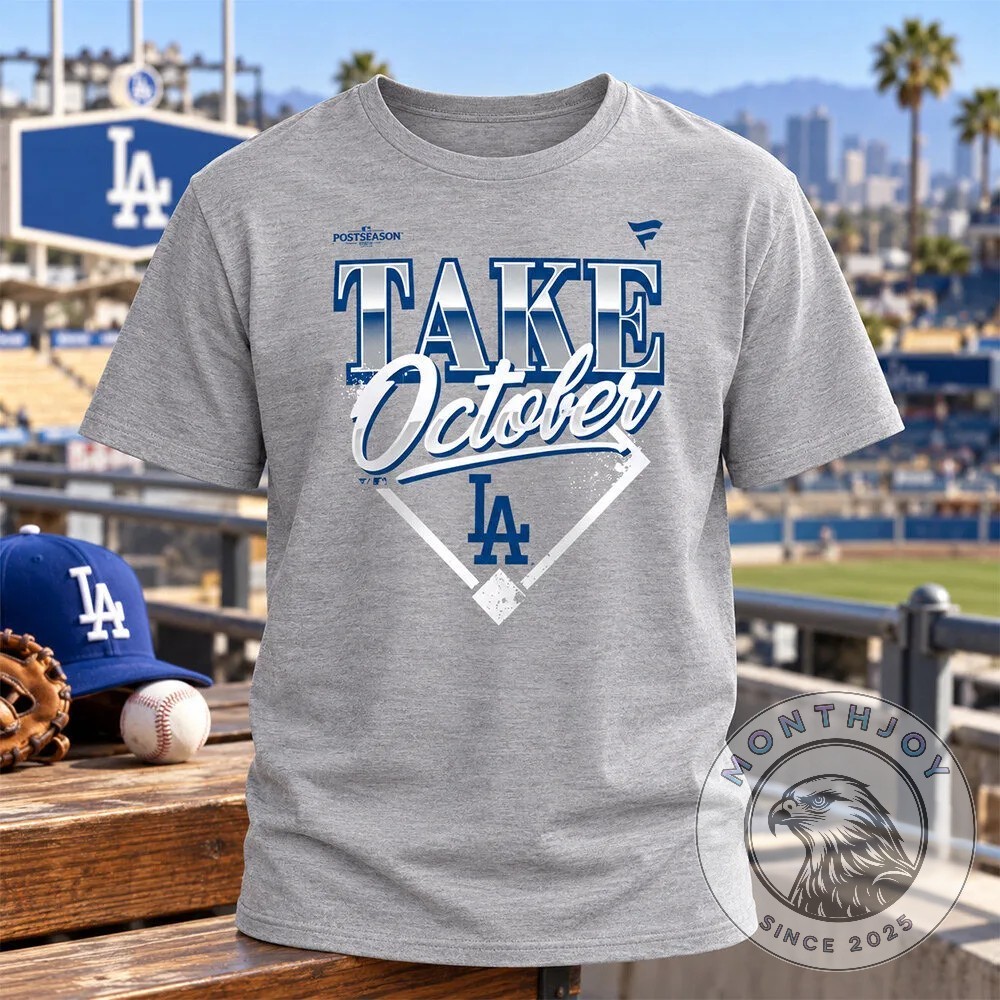 Los Angeles Dodgers Take October Postseason T-Shirt - front view with baseball diamond graphic